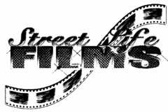 STREET LIFE FILMS