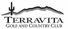 TERRAVITA GOLF AND COUNTRY CLUB