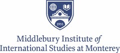 MIDDLEBURY INSTITUTE OF INTERNATIONAL STUDIES AT MONTEREY 1955