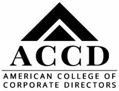 ACCD AMERICAN COLLEGE OF CORPORATE DIRECTORS