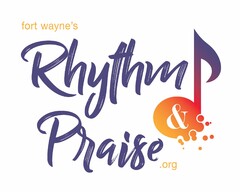 FORT WAYNE'S RHYTHM & PRAISE .ORG