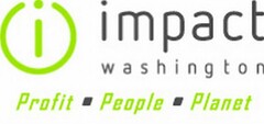 I IMPACT WASHINGTON PROFIT PEOPLE PLANET