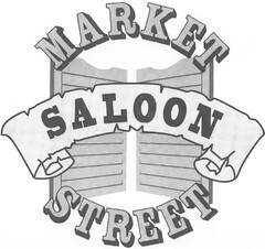 MARKET STREET SALOON