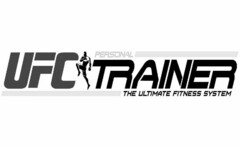 UFC PERSONAL TRAINER THE ULTIMATE FITNESS SYSTEM