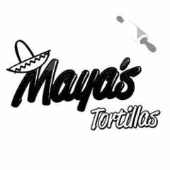 MAYA'S TORTILLAS