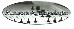 MAXIMUM AG TECHNOLOGIES