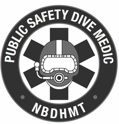 PUBLIC SAFETY DIVE MEDIC · NBDHMT ·