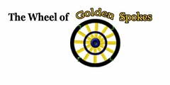 THE WHEEL OF GOLDEN SPOKES