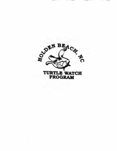 HOLDEN BEACH, NC TURTLE WATCH PROGRAM