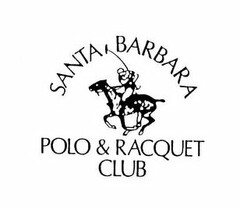 SANTA BARBARA POLO & RACQUET CLUB