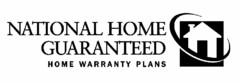 NATIONAL HOME GUARANTEED HOME WARRANTY PLANS