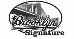 BROOKLYN SIGNATURE