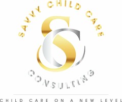 SAVVY CHILD CARE CONSULTING CHILD CARE ON A NEW LEVEL SC