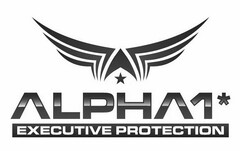 ALPHA1* EXECUTIVE PROTECTION