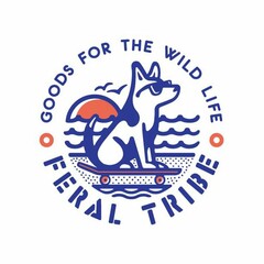 FERAL TRIBE GOODS FOR THE WILD LIFE