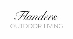 FLANDERS OUTDOOR LIVING