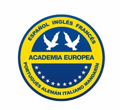 ESPAÑOL INGLÉS FRANCES ACADEMIA EUROPEA PORTUGUÉS ALEMÁN ITALIANO MANDARÍN