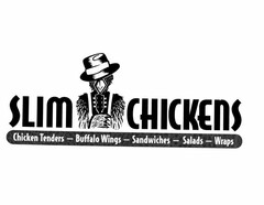 SLIM CHICKENS CHICKEN TENDERS - BUFFALOWINGS - SANDWICHES - SALADS - WRAPS