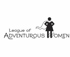 LEAGUE OF ADVENTUROUS WOMEN