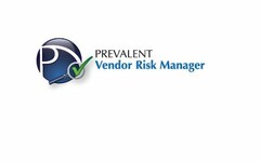 P PREVALENT VENDOR RISK MANAGER