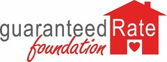 GUARANTEED RATE FOUNDATION