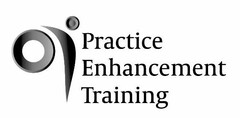 PRACTICE ENHANCEMENT TRAINING