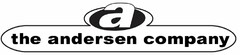 A THE ANDERSEN COMPANY