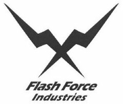 FLASH FORCE INDUSTRIES X