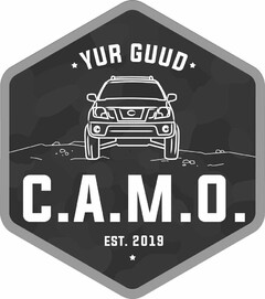 YUR GUUD C.A.M.O EST. 2019