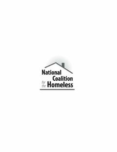 NATIONAL COALITION FOR THE HOMELESS