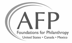 AFP FOUNDATIONS FOR PHILANTHROPY UNITEDSTATES · CANADA · MEXICO