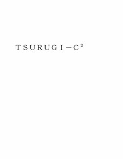 TSURUGI - C2