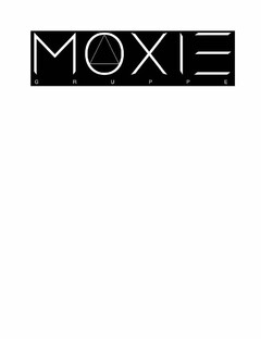 MOXIE GRUPPE