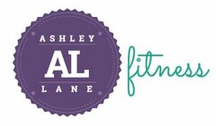 AL ASHLEY LANE FITNESS