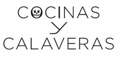 COCINAS Y CALAVERAS