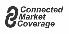 CONNECTED MARKET COVERAGE