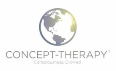 CONCEPT-THERAPY CONSCIOUSNESS. EVOLVED.