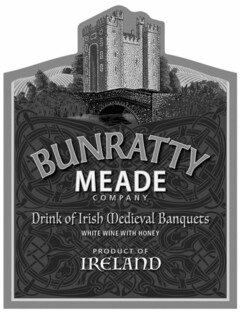 BUNRATTY MEADE COMPANY DRINK OF IRISH MEDIEVAL BANQUETS WHITE WINE WITH HONEY PRODUCT OF IRELAND