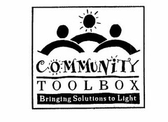 COMMUNITY TOOLBOX BRINGING SOLUTIONS TO LIGHT