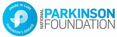 P AWARE IN CARE PARKINSON'S DISEASE NATIONAL PARKINSON FOUNDATION