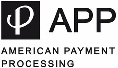 P APP AMERICAN PAYMENT PROCESSING