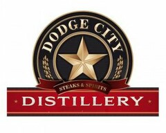 DODGE CITY DISTILLERY STEAKS & SPIRITS