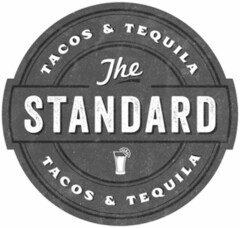 TACOS & TEQUILA THE STANDARD TACOS & TEQUILA