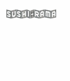 SUSHI-RAMA