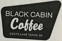 BLACK CABIN COFFEE SOUTH LAKE TAHOE, CA