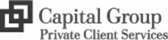 CAPITAL GROUP PRIVATE CLIENT SERVICES