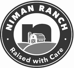 NIMAN RANCH N RAISED WITH CARE