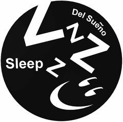 "SLEEP" AND "EL SUEÑO" (SPANISH FOR "SLEEP") AND "Z"S