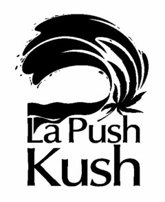 LA PUSH KUSH