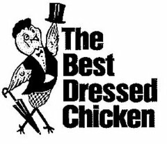 THE BEST DRESSED CHICKEN